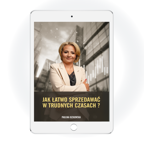 Jak łatwo sprzedawać w trudnych czasach (e-book)