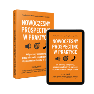 Nowoczesny Prospecting w Praktyce